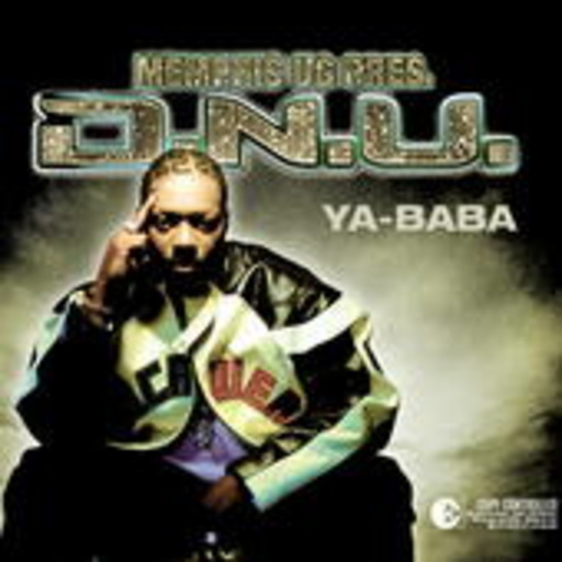 Memphis UG pres. D.N.U. – Ya-Baba