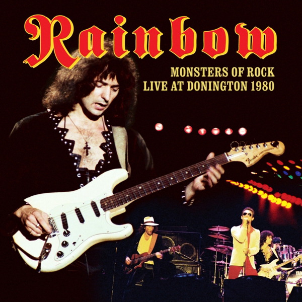 Rainbow – Monsters Of Rock - Live At Donington 1980