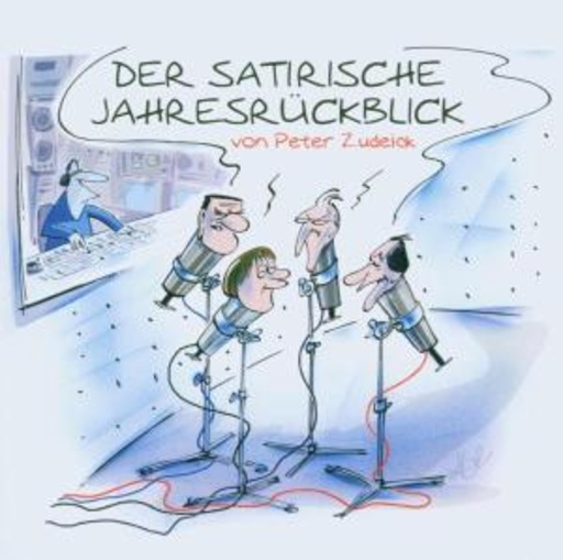 Peter Zudeick – Der satirische Jahresrückblick