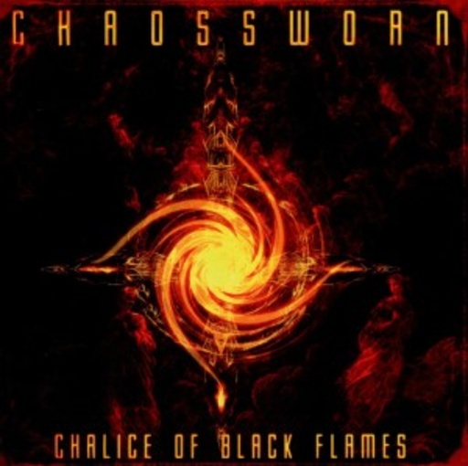 Chaossworn – Chalice Of Black Flames