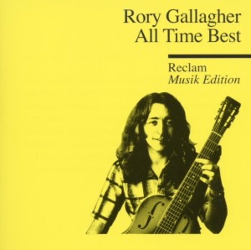 Rory Gallagher – Reclam Musik Edition - All Time Best: Big Guns - The Very Best Of