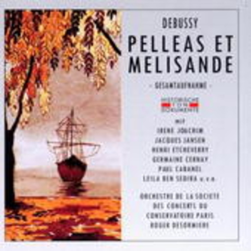 Irene Joachim/Jaques Jansen – Pelleas Et Melisande (Paris 1941)