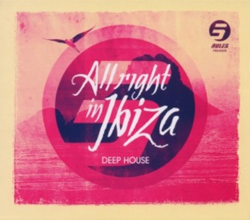 Diverse – Allright In Ibiza - Deep House