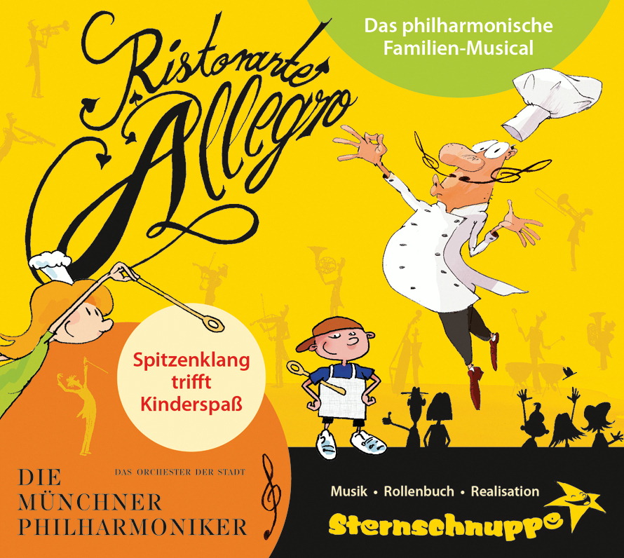 Sternschnuppe – Ristorante Allegro - Das philharmonische Familien-Musical