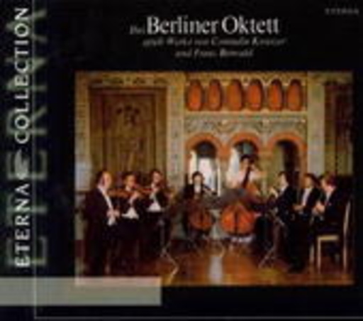 Berliner Oktett – Das Berliner Oktett spielt Werke von Conradin Kreutzer und F. Berwald (Eterna Col.)