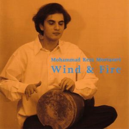 M. R. Mortazavi – Wind & Fire