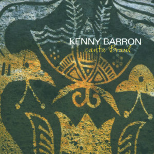 Kenny Barron – Canta Brazil