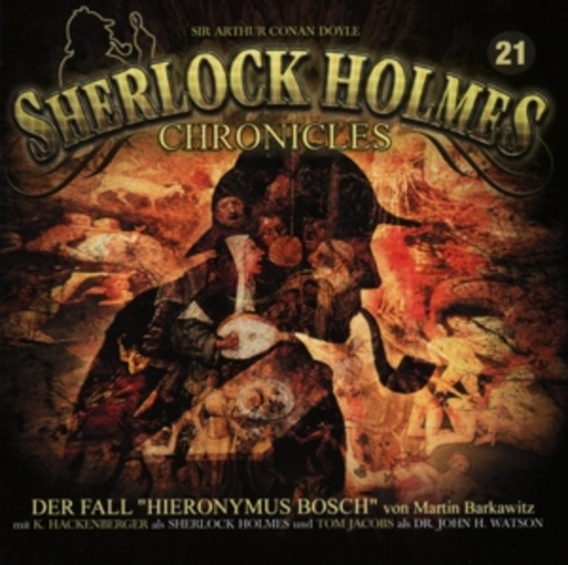 Diverse – Sherlock Holmes Chronicles 21 - Der Fall Hieronymus Bosch