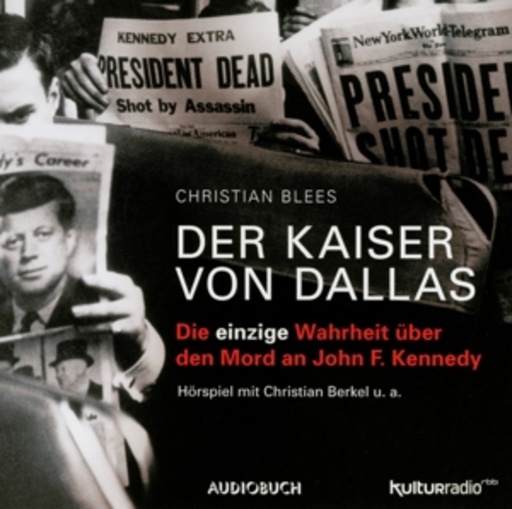 Christian Berkel/Peter Groeger – Der Kaiser von Dallas