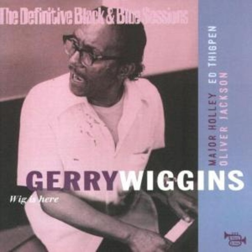 Gerry Wiggins – Wig Is Here
