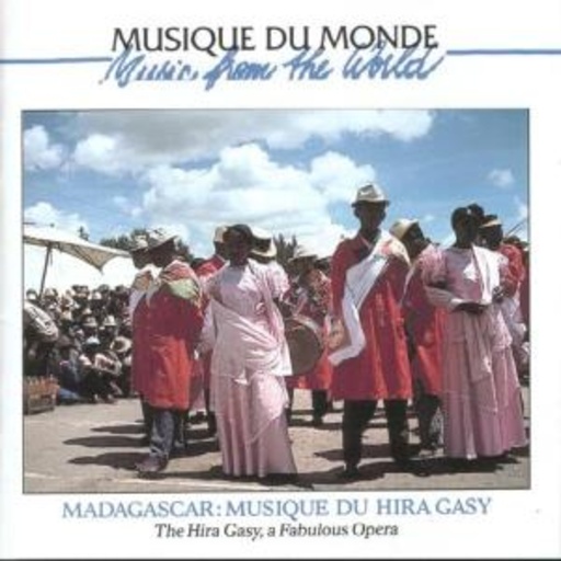 Diverse – Madagascar - Musique Du Hira Gasy