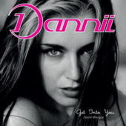 Danii Minouge – Get Into You