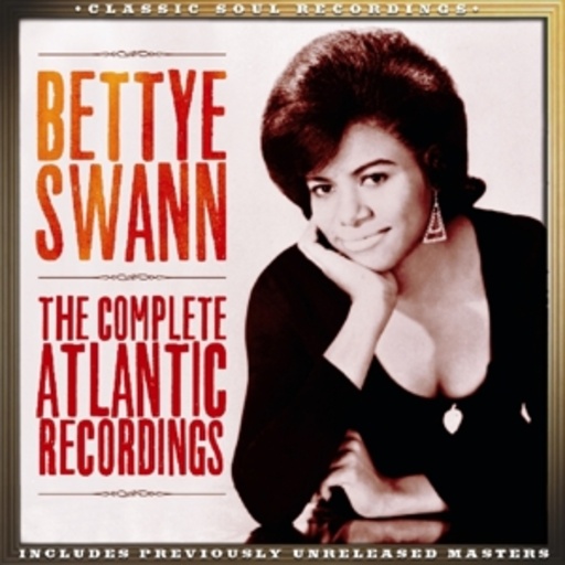 Bettye Swann – Complete Atlantic Recordings