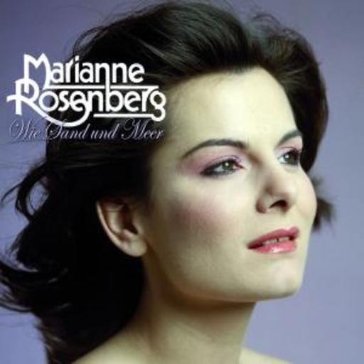 Marianne Rosenberg – Wie Sand und Meer