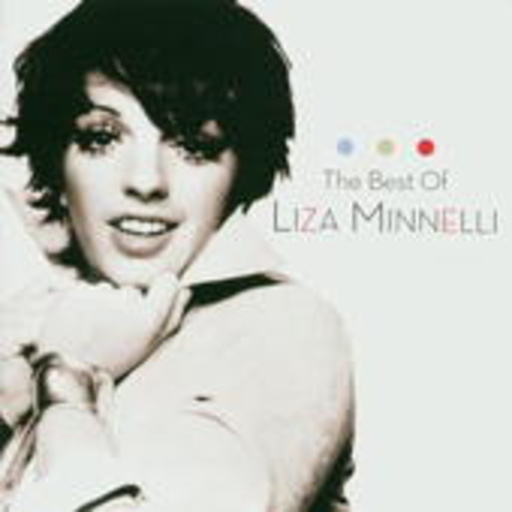 Liza Minelli – The Best Of