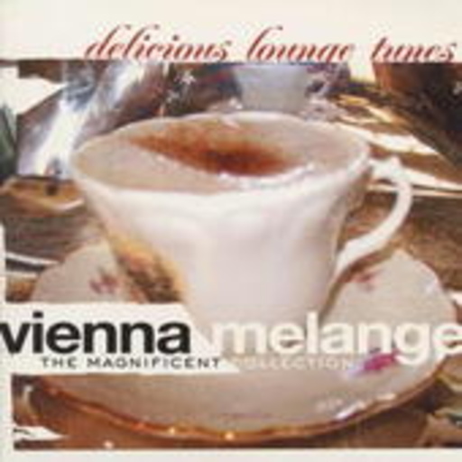 Vienna Melange – The Magnificant Collection