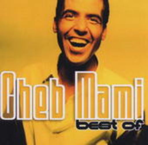 Cheb Mami – Best Of
