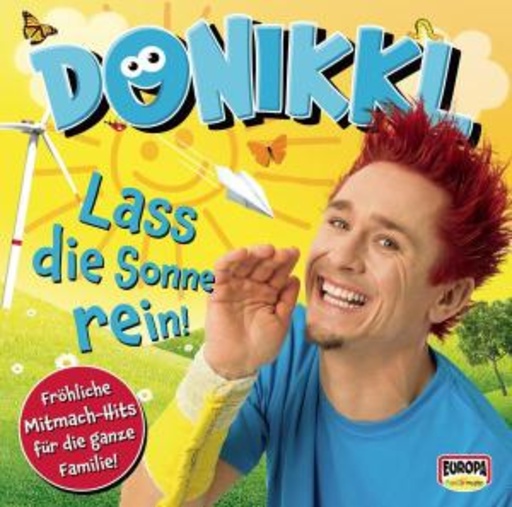 Donikkl – Lass die Sonne rein!