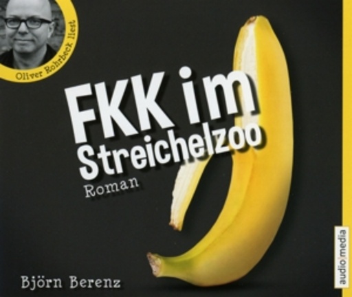 Björn Berenz – FKK im Streichelzoo
