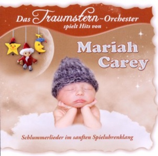 Traumstern-Orchester – Das Traumstern-Orchester spielt Hits von Mariah Carey