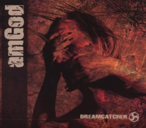 Amgod – Dreamcatcher