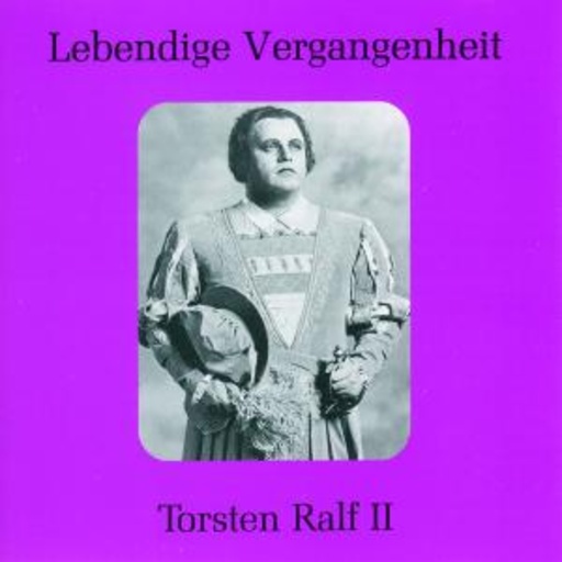 Torsten Ralf – Lebendige Vergangenheit - Torsten Ralf