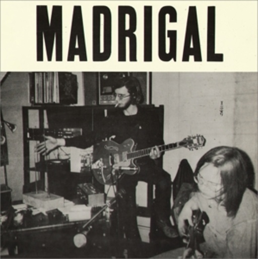 Madrigal – Madrigal