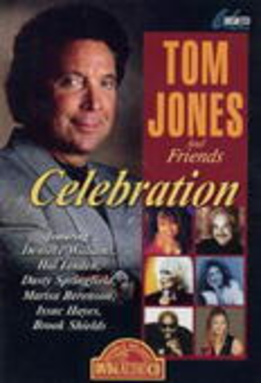 Tom Jones And Friends – Celebration