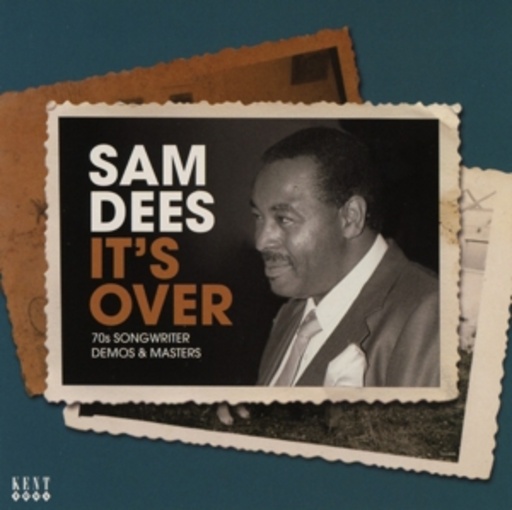 Sam Dees – It's Over