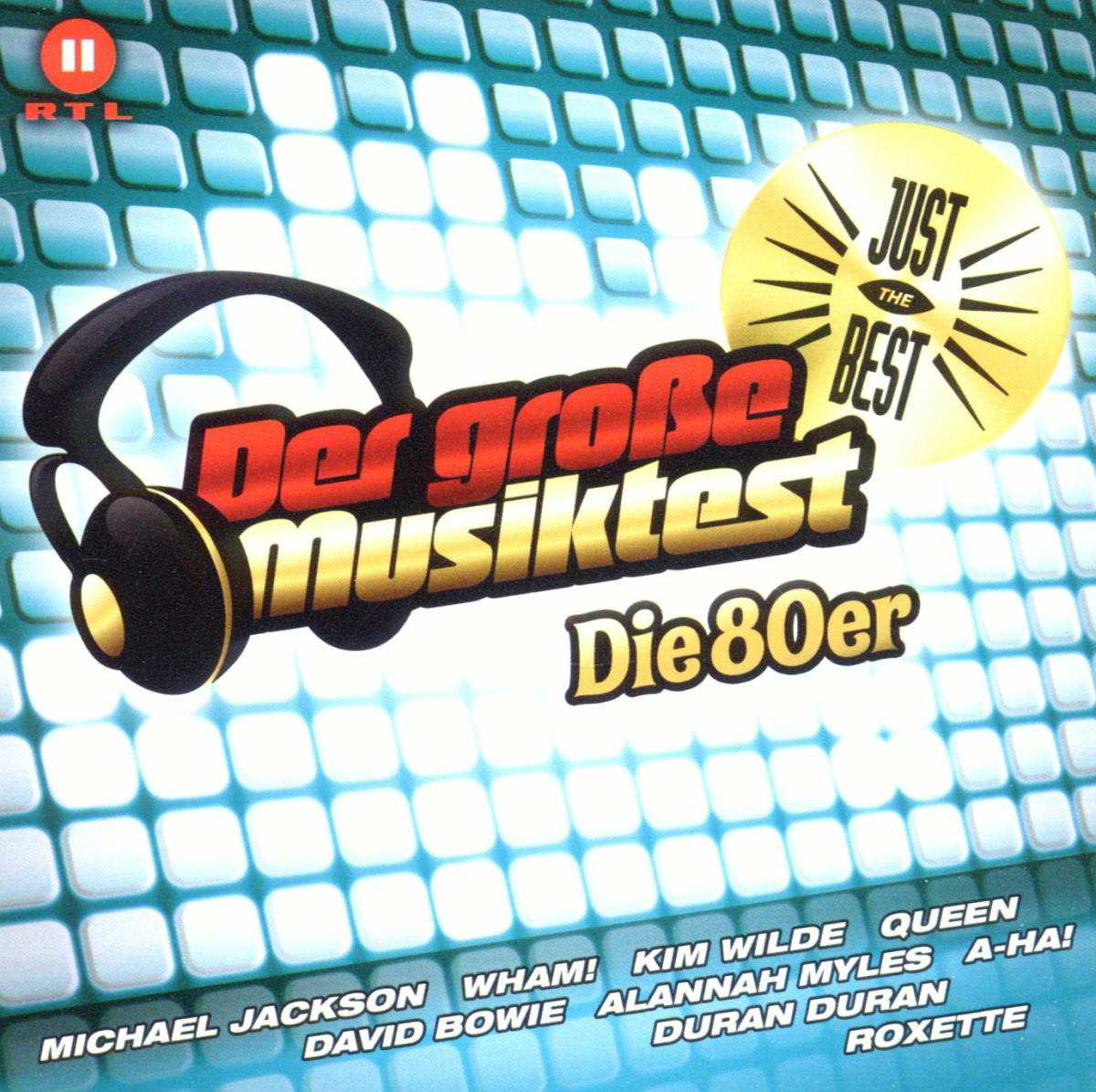 Diverse – Just The Best - Der große Musiktest - Die 80er