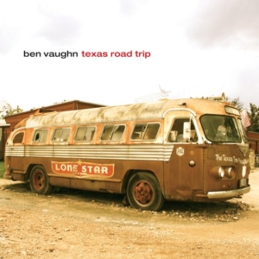 Ben Vaughn – Texas Road Trip