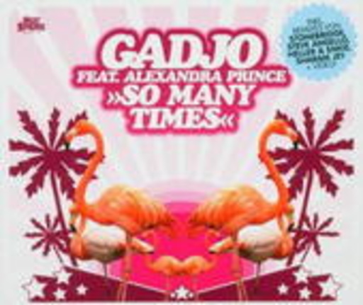 Gadjo feat. Alexandra Prince – So Many Times