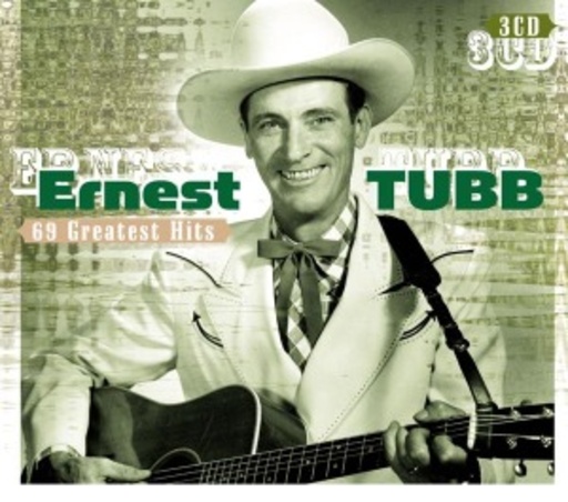 Ernest Tubb – 69 Greatest Hits