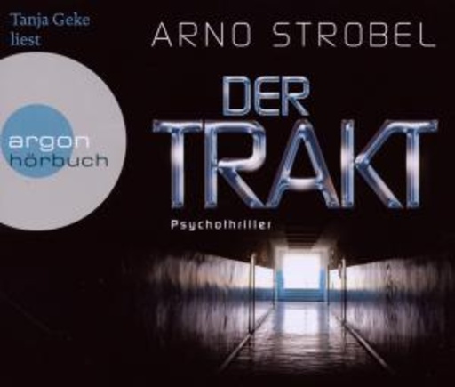 Tanja Geke – Der Trakt