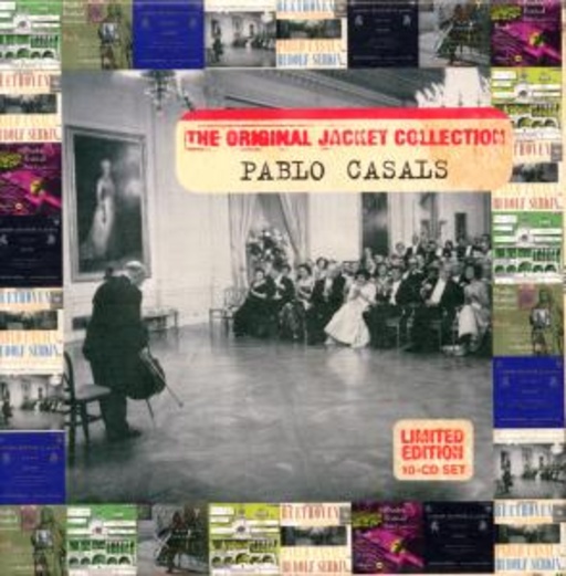 Pablo Casals – The Original Jacket Collection