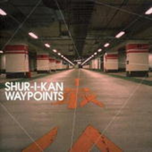 Shur-I-Kan – Waypoints