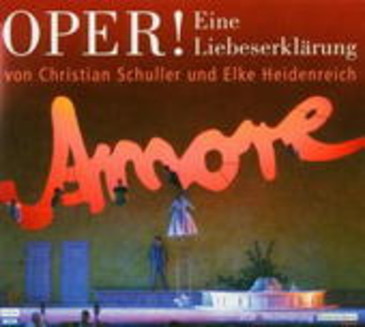 Elke Heidenreich & Christian Schuller – Oper!