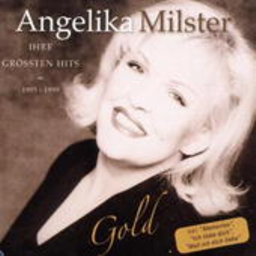 Angelika Milster – Gold - Ihre größten Hits