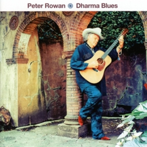 Peter Rowan – Dharma Blues