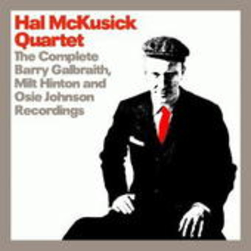Complete Barry Galbraith, Milt Hinton And Osie Johnson Recordings