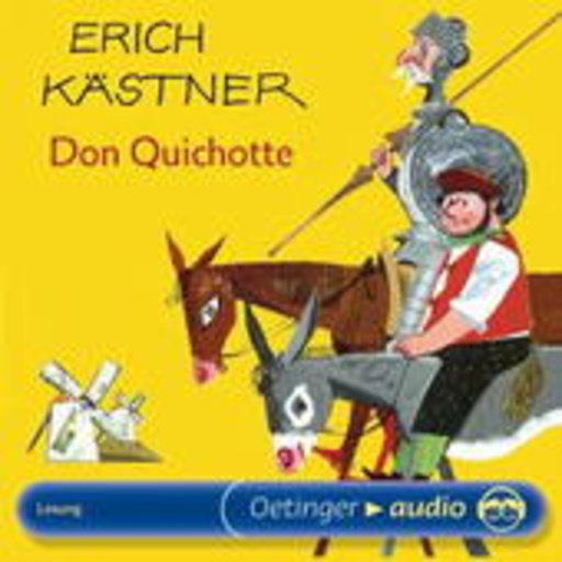 Erich Kästner – Don Quichotte