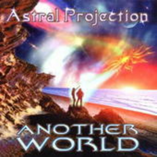 Astral Projection – Another World