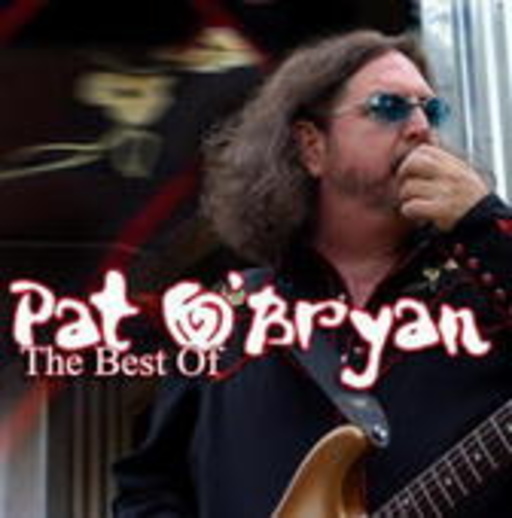 Pat O'Bryan – The Best Of