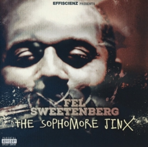 Fel Sweetenberg – The Sophomore Jinx