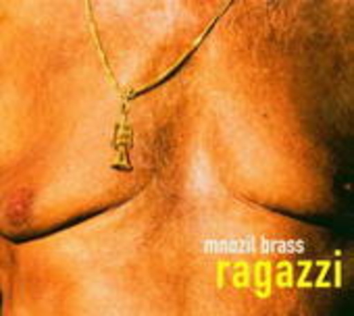 Mnozil Brass – Ragazzi