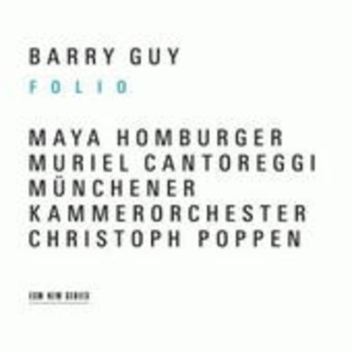 Barry Guy/Christoph Poppen – Folio