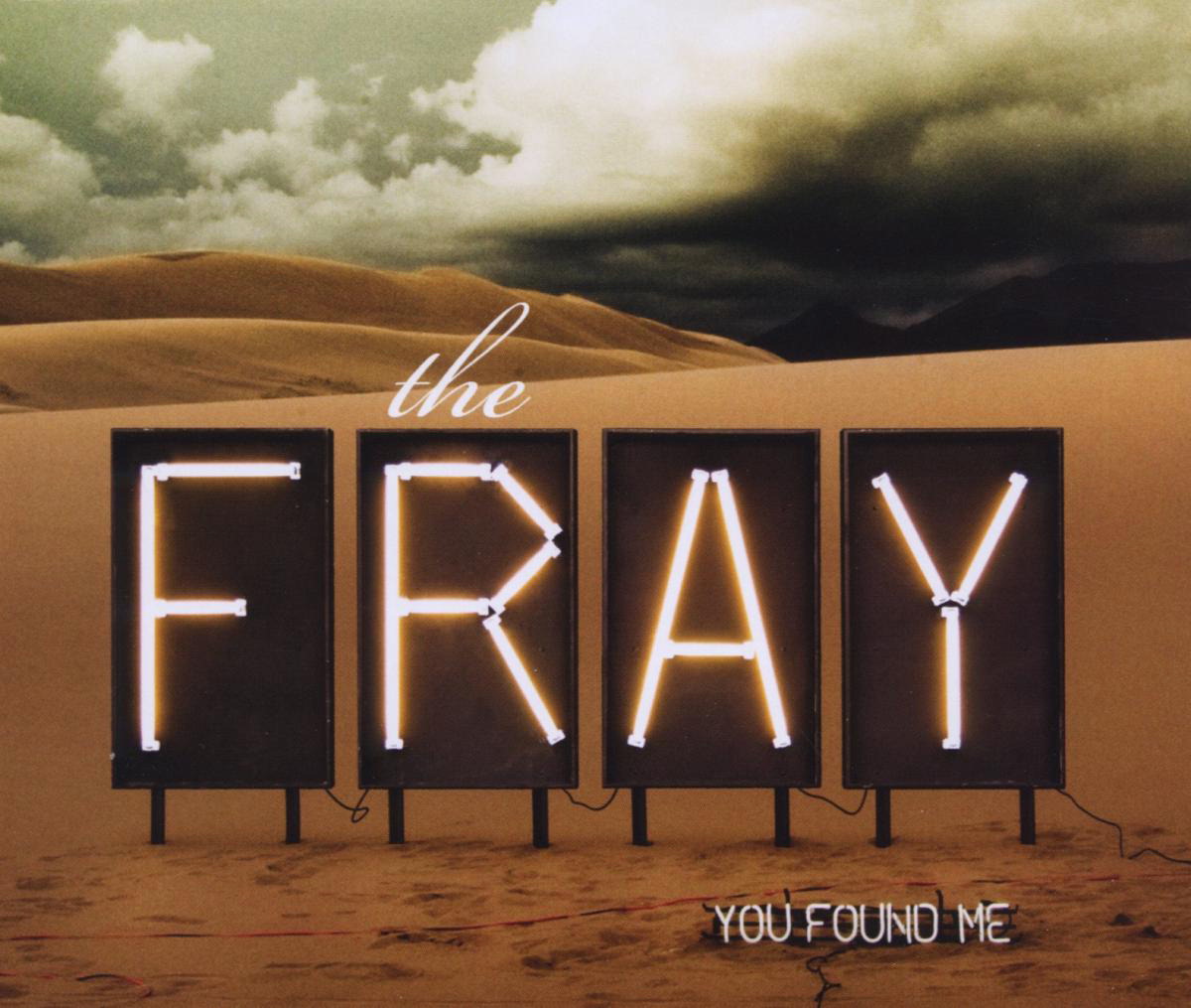 The Fray – You Found Me