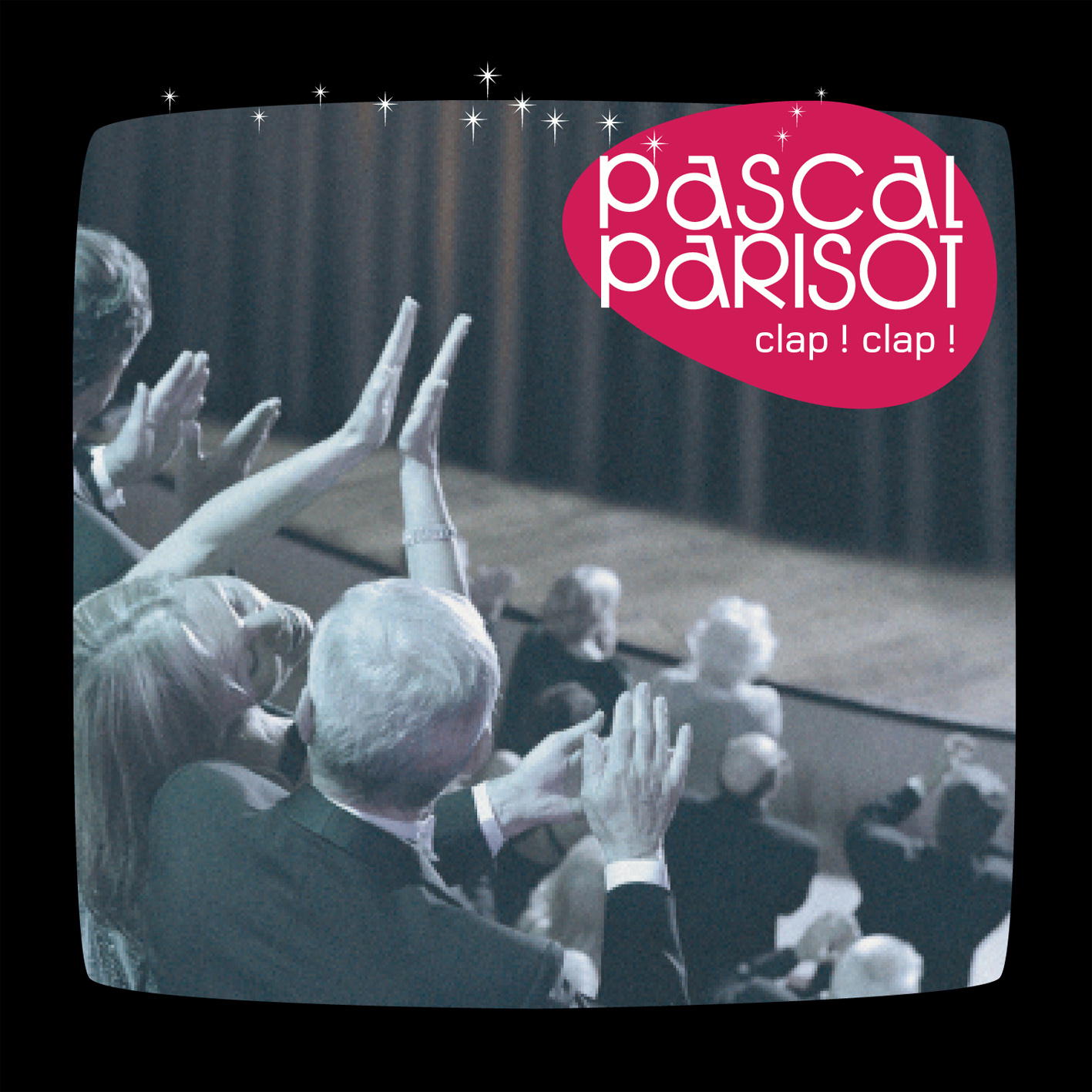 Pascal Parisot – Clap! Clap!