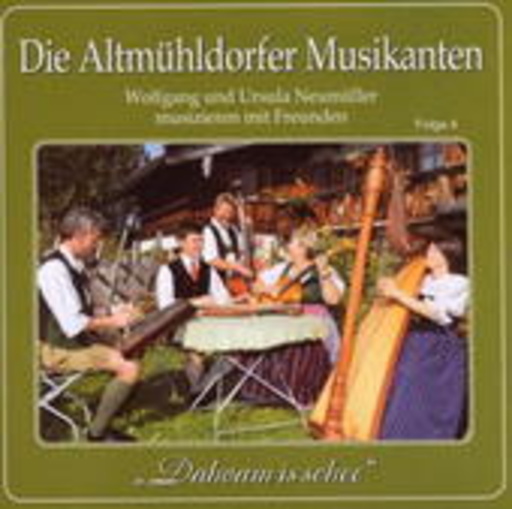 Altmühldorfer Musikanten – Dahoam is schee