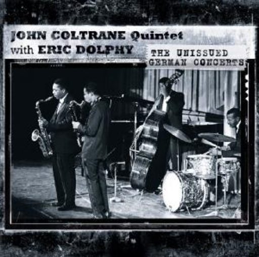 John Coltrane Quintet – Unissued German Concerts
